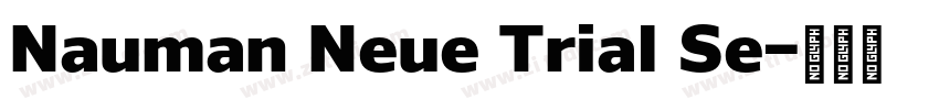 Nauman Neue Trial Se字体转换